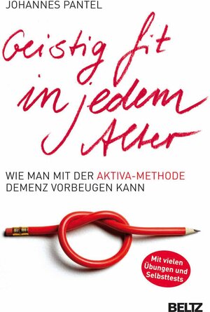 Buchcover Geistig fit in jedem Alter | Johannes Pantel | EAN 9783407858764 | ISBN 3-407-85876-0 | ISBN 978-3-407-85876-4