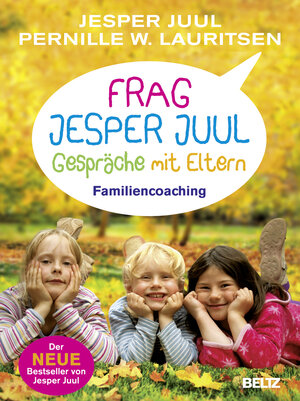 Buchcover Frag Jesper Juul - Gespräche mit Eltern | Jesper Juul | EAN 9783407859235 | ISBN 3-407-85923-6 | ISBN 978-3-407-85923-5