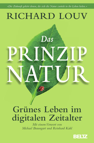 Buchcover Das Prinzip Natur | Richard Louv | EAN 9783407859488 | ISBN 3-407-85948-1 | ISBN 978-3-407-85948-8