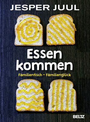 Buchcover Essen kommen | Jesper Juul | EAN 9783407864789 | ISBN 3-407-86478-7 | ISBN 978-3-407-86478-9