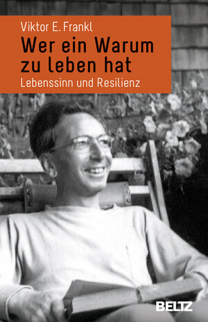 Buchcover Wer ein Warum zu leben hat | Viktor E. Frankl | EAN 9783407864925 | ISBN 3-407-86492-2 | ISBN 978-3-407-86492-5