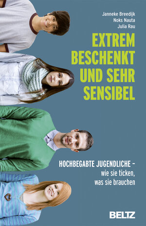 Buchcover Extrem beschenkt und sehr sensibel | Janneke Breedijk | EAN 9783407865113 | ISBN 3-407-86511-2 | ISBN 978-3-407-86511-3