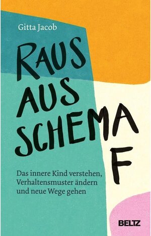 Buchcover Raus aus Schema F | Gitta Jacob | EAN 9783407866158 | ISBN 3-407-86615-1 | ISBN 978-3-407-86615-8