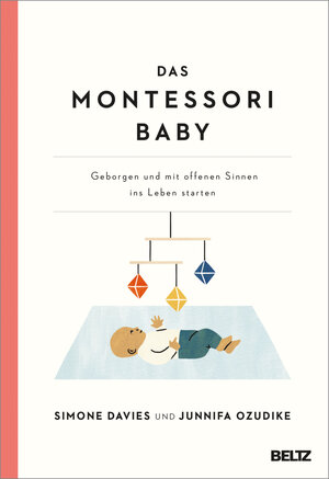 Buchcover Das Montessori Baby  | EAN 9783407867155 | ISBN 3-407-86715-8 | ISBN 978-3-407-86715-5