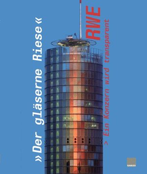Buchcover RWE ›— Ein Konzern wird transparent  | EAN 9783409018982 | ISBN 3-409-01898-0 | ISBN 978-3-409-01898-2