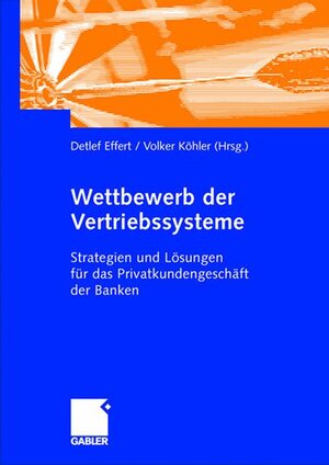 Buchcover Wettbewerb der Vertriebssysteme  | EAN 9783409125383 | ISBN 3-409-12538-8 | ISBN 978-3-409-12538-3