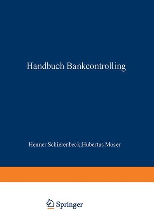 Buchcover Handbuch Bankcontrolling | Henner Schierenbeck | EAN 9783409141994 | ISBN 3-409-14199-5 | ISBN 978-3-409-14199-4