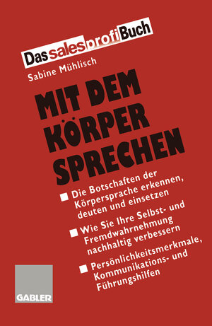 Buchcover Mit dem Körper Sprechen | Sabine Mühlisch | EAN 9783409195720 | ISBN 3-409-19572-6 | ISBN 978-3-409-19572-0