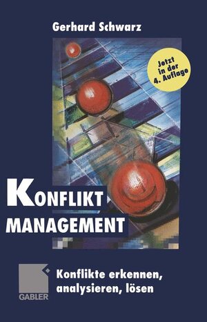 Buchcover Konflikt-Management | Gerhard Schwarz | EAN 9783409496056 | ISBN 3-409-49605-X | ISBN 978-3-409-49605-6