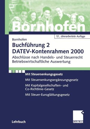 Buchcover Buchführung 2 DATEV-Kontenrahmen 2000 | Manfred Bornhofen | EAN 9783409798037 | ISBN 3-409-79803-X | ISBN 978-3-409-79803-7