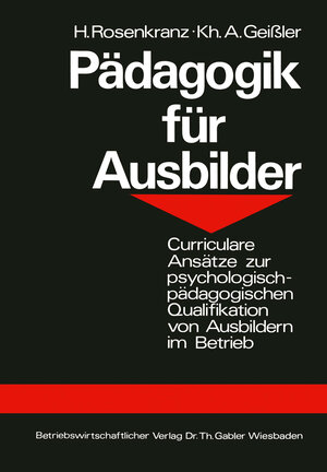 Buchcover Pädagogik für Ausbilder | Hans Rosenkranz | EAN 9783409812115 | ISBN 3-409-81211-3 | ISBN 978-3-409-81211-5