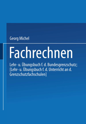 Buchcover Fachrechnen | Michel Georg | EAN 9783409950046 | ISBN 3-409-95004-4 | ISBN 978-3-409-95004-6