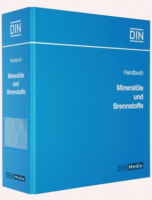 Buchcover Handbuch Mineralöle und Brennstoffe  | EAN 9783410140689 | ISBN 3-410-14068-9 | ISBN 978-3-410-14068-9