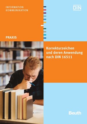 Buchcover Korrekturzeichen und deren Anwendung | EAN 9783410161912 | ISBN 3-410-16191-0 | ISBN 978-3-410-16191-2