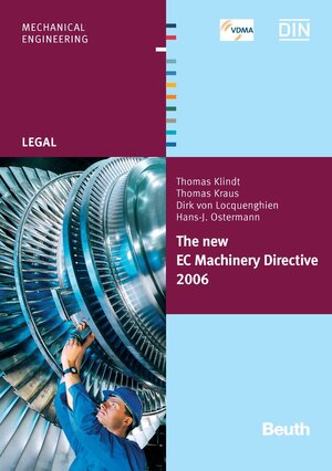 Buchcover The new EC Machinery Directive 2006 | Thomas Klindt | EAN 9783410163107 | ISBN 3-410-16310-7 | ISBN 978-3-410-16310-7