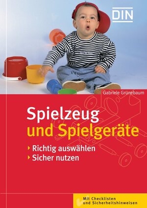 Buchcover Spielzeug und Spielgeräte | Gabriele Grünebaum | EAN 9783410164906 | ISBN 3-410-16490-1 | ISBN 978-3-410-16490-6