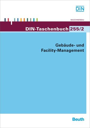 Buchcover Gebäude- und Facility Management  | EAN 9783410169710 | ISBN 3-410-16971-7 | ISBN 978-3-410-16971-0