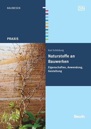 Buchcover Naturstoffe an Bauwerken | Kurt Schönburg | EAN 9783410175001 | ISBN 3-410-17500-8 | ISBN 978-3-410-17500-1