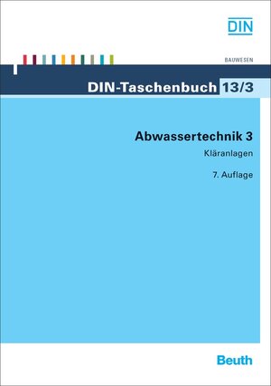 Buchcover Abwassertechnik 3  | EAN 9783410175308 | ISBN 3-410-17530-X | ISBN 978-3-410-17530-8