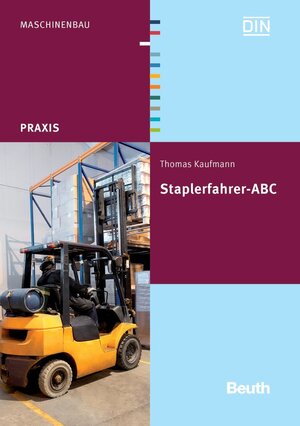 Buchcover Staplerfahrer-ABC | Thomas Kaufmann | EAN 9783410207238 | ISBN 3-410-20723-6 | ISBN 978-3-410-20723-8
