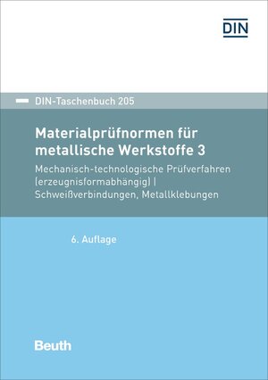 Buchcover Materialprüfnormen für metallische Werkstoffe 3  | EAN 9783410210832 | ISBN 3-410-21083-0 | ISBN 978-3-410-21083-2