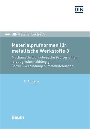 Buchcover Materialprüfnormen für metallische Werkstoffe 3 | EAN 9783410210849 | ISBN 3-410-21084-9 | ISBN 978-3-410-21084-9