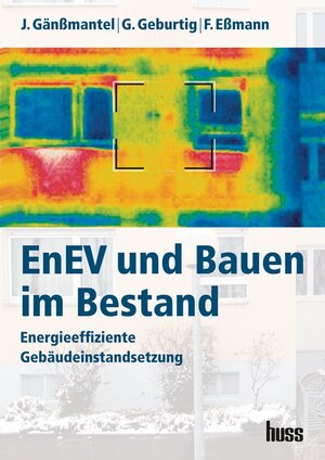Buchcover EnEV und Bauen im Bestand | Frank Eßmann | EAN 9783410211693 | ISBN 3-410-21169-1 | ISBN 978-3-410-21169-3