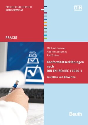 Buchcover Konformitätserklärungen nach DIN EN ISO/IEC 17050-1 | Michael Loerzer | EAN 9783410211907 | ISBN 3-410-21190-X | ISBN 978-3-410-21190-7