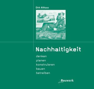 Buchcover Nachhaltigkeit | Dirk Althaus | EAN 9783410215233 | ISBN 3-410-21523-9 | ISBN 978-3-410-21523-3
