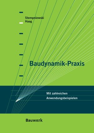 Buchcover Baudynamik-Praxis | Björn Haag | EAN 9783410215783 | ISBN 3-410-21578-6 | ISBN 978-3-410-21578-3