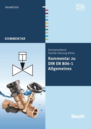 Buchcover Kommentar zu DIN EN 806-1 | Franz-Josef Heinrichs | EAN 9783410218173 | ISBN 3-410-21817-3 | ISBN 978-3-410-21817-3
