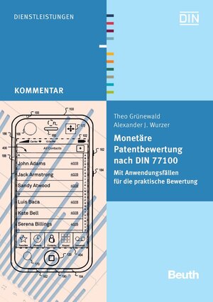 Buchcover Monetäre Patentbewertung nach DIN 77100 | Theo Grünewald | EAN 9783410218227 | ISBN 3-410-21822-X | ISBN 978-3-410-21822-7