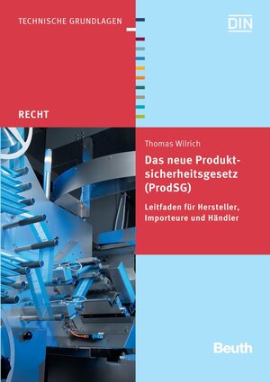 Buchcover Das neue Produktsicherheitsgesetz (ProdSG) | Thomas Wilrich | EAN 9783410223269 | ISBN 3-410-22326-6 | ISBN 978-3-410-22326-9