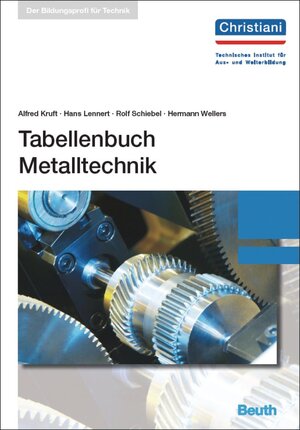 Buchcover Tabellenbuch Metalltechnik | Alfred Kruft | EAN 9783410226796 | ISBN 3-410-22679-6 | ISBN 978-3-410-22679-6