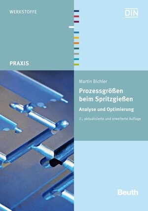 Buchcover Prozessgrößen beim Spritzgießen | Martin Bichler | EAN 9783410227786 | ISBN 3-410-22778-4 | ISBN 978-3-410-22778-6
