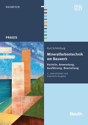 Buchcover Mineralfarbentechnik am Bauwerk | Kurt Schönburg | EAN 9783410231905 | ISBN 3-410-23190-0 | ISBN 978-3-410-23190-5