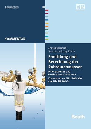 Buchcover Ermittlung und Berechnung der Rohrdurchmesser | Franz-Josef Heinrichs | EAN 9783410233800 | ISBN 3-410-23380-6 | ISBN 978-3-410-23380-0