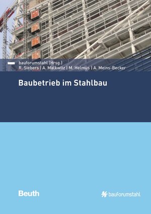 Buchcover Baubetrieb im Stahlbau | Manfred Helmus | EAN 9783410235880 | ISBN 3-410-23588-4 | ISBN 978-3-410-23588-0
