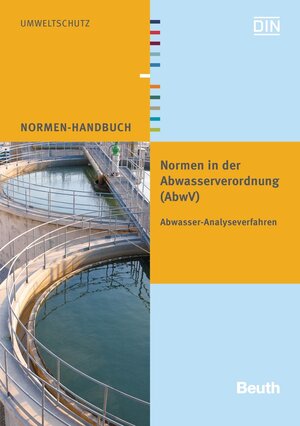 Buchcover Normen in der Abwasserverordnung (AbwV)  | EAN 9783410254751 | ISBN 3-410-25475-7 | ISBN 978-3-410-25475-1