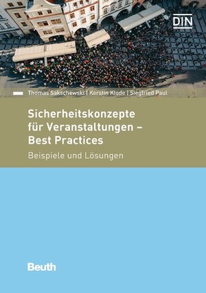 Buchcover Sicherheitskonzepte für Veranstaltungen - Best Practices | Kerstin Klode | EAN 9783410256151 | ISBN 3-410-25615-6 | ISBN 978-3-410-25615-1