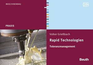 Buchcover Rapid Technologien | Volker Grießbach | EAN 9783410257769 | ISBN 3-410-25776-4 | ISBN 978-3-410-25776-9