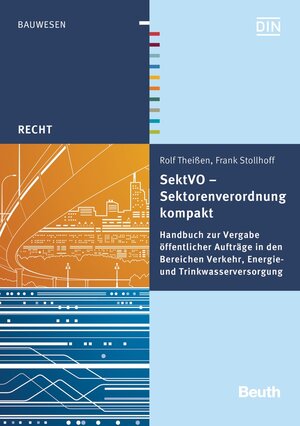 Buchcover SektVO - Sektorenverordnung kompakt | Frank Stollhoff | EAN 9783410260103 | ISBN 3-410-26010-2 | ISBN 978-3-410-26010-3