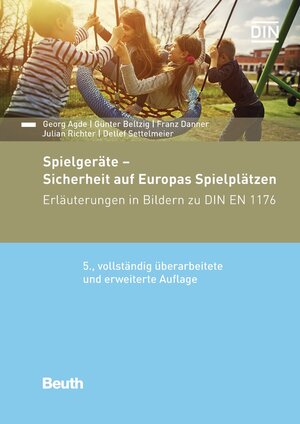Buchcover Spielgeräte - Sicherheit auf Europas Spielplätzen | Georg Agde | EAN 9783410264255 | ISBN 3-410-26425-6 | ISBN 978-3-410-26425-5