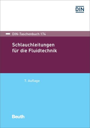 Buchcover Schlauchleitungen für die Fluidtechnik  | EAN 9783410271024 | ISBN 3-410-27102-3 | ISBN 978-3-410-27102-4