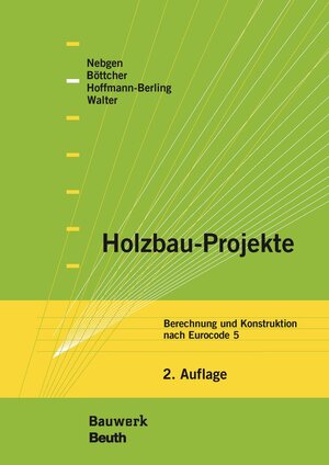 Buchcover Holzbau-Projekte | Detlef Böttcher | EAN 9783410276258 | ISBN 3-410-27625-4 | ISBN 978-3-410-27625-8