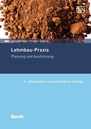 Buchcover Lehmbau-Praxis | Ulrich Röhlen | EAN 9783410291220 | ISBN 3-410-29122-9 | ISBN 978-3-410-29122-0