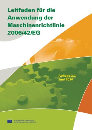 Buchcover Leitfaden für die Anwendung der Maschinenrichtlinie 2006/42/EG  | EAN 9783410301844 | ISBN 3-410-30184-4 | ISBN 978-3-410-30184-4