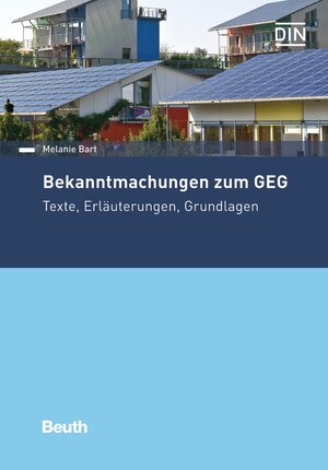 Buchcover Bekanntmachungen zum GEG | Melanie Bart | EAN 9783410303732 | ISBN 3-410-30373-1 | ISBN 978-3-410-30373-2