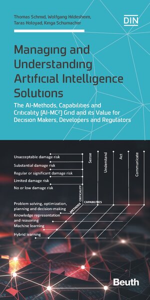 Buchcover Managing and Understanding Artificial Intelligence Solutions - Book with e-book  | EAN 9783410304098 | ISBN 3-410-30409-6 | ISBN 978-3-410-30409-8