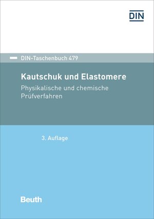 Buchcover Kautschuk und Elastomere  | EAN 9783410308430 | ISBN 3-410-30843-1 | ISBN 978-3-410-30843-0